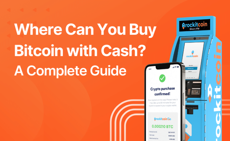 Where Can You Buy Bitcoin with Cash? A Complete Guide