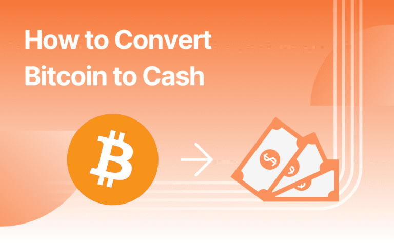 How to Convert Bitcoin to Cash